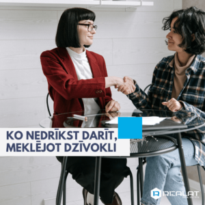 Ko nedrīkst darīt meklējot dzīvokli Realat (1)